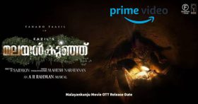 Malayankunju Movie OTT Release Date