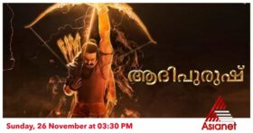 Adipurush Movie Premier on Asianet 