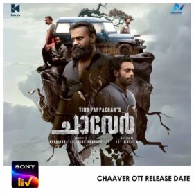 Chaaver OTT Release Date