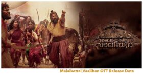 Malaikottai Vaaliban OTT Release Date